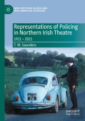 Representations Of Policing In Northern Irish Theatre