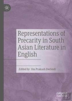 Bertrand.pt - Representations Of Precarity In South Asian Literature In English