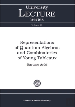 Bertrand.pt - Representations Of Quantum Algebras And Combinatorics Of Young Tableaux