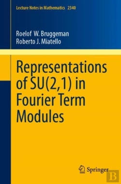 Bertrand.pt - Representations Of Su(2,1) In Fourier Term Modules