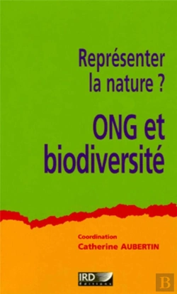 Bertrand.pt - Représenter La Nature ? Ong Et Biodiversité
