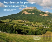 Représenter Les Paysages  Hier Et Aujourd'Hui