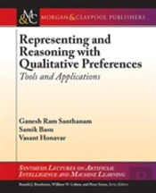 Representing And Reasoning With Qualitative Preferences