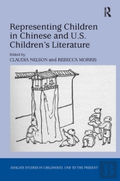 Representing Children In Chinese And U.S. Children'S Literature