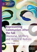 Representing Communism After The Fall