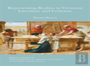 Representing Realists In Victorian Literature And Criticism