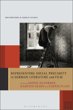 Bertrand.pt - Representing Social Precarity In German Literature And Film