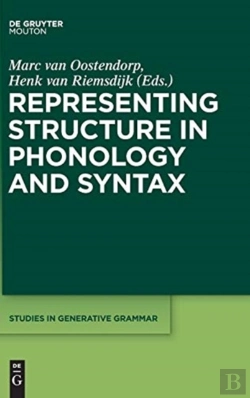 Bertrand.pt - Representing Structure In Phonology And Syntax