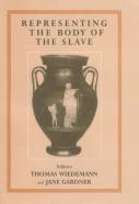 Representing The Body Of The Slave