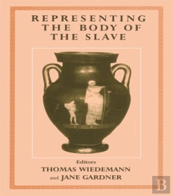 Bertrand.pt - Representing The Body Of The Slave