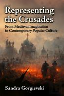 Representing The Crusades
