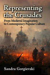 Representing The Crusades