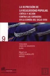 Represion De La Religiosidad Popular,La