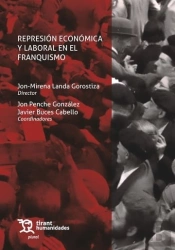 Represion Economica Y Laboral En El Franquismo