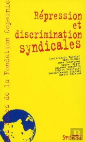 Répression Et Discrimination Syndicales