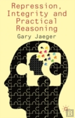 Bertrand.pt - Repression, Integrity And Practical Reasoning