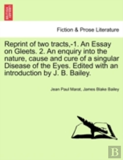 Bertrand.pt - Reprint Of Two Tracts,-1. An Essay On Gl