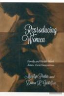 Reproducing Women