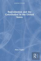Reproduction And The Constitution In The United States
