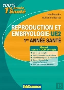 Bertrand.pt - Reproduction Et Embryologie ; Ue2 ; Paces (2e Édition)