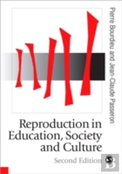 Reproduction In Education, Society And Culture