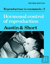 Reproduction In Mammals: Volume 8, Human Sexuality