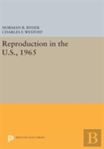 Reproduction In The U.S., 1965