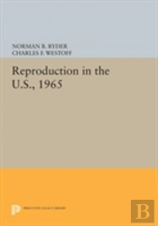 Reproduction In The U.S., 1965