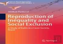 Reproduction Of Inequality And Social Exclusion