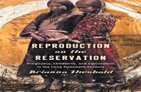 Reproduction On The Reservation