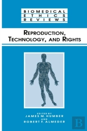 Reproduction, Technology, And Rights