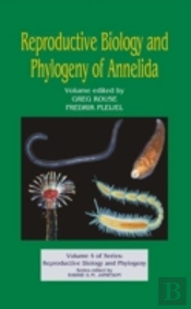 Reproductive Biology And Phylogeny Of Annelida