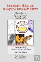 Reproductive Biology And Phylogeny Of Lizards And Tuatara