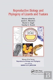 Reproductive Biology And Phylogeny Of Lizards And Tuatara