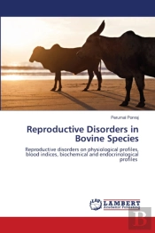 Reproductive Disorders In Bovine Species