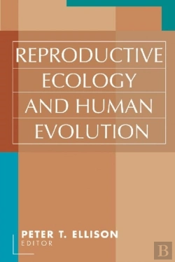 Bertrand.pt - Reproductive Ecology And Human Evolution