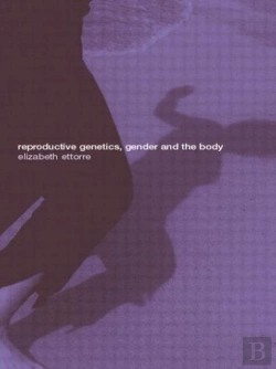 Bertrand.pt - Reproductive Genetics, Gender And The Body