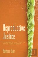 Reproductive Justice