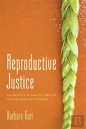 Reproductive Justice
