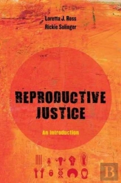 Reproductive Justice