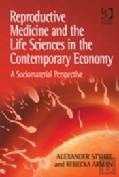 Reproductive Medicine And The Life Sciences In The Contemporary Economy