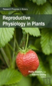Reproductive Physiology In Plants