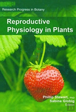 Bertrand.pt - Reproductive Physiology In Plants