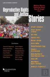 Reproductive Rights And Justice Stories