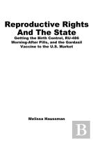 Reproductive Rights And The State
