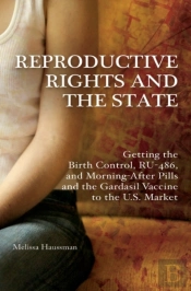 Reproductive Rights And The State