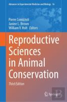 Reproductive Sciences In Animal Conservation