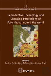 Reproductive Technology And Changing Perceptions Of Parenthood Around The World