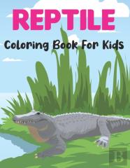 Reptile Coloring Book For Kids