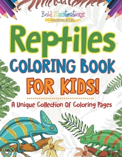 Bertrand.pt - Reptiles Coloring Book For Kids! A Uniqu